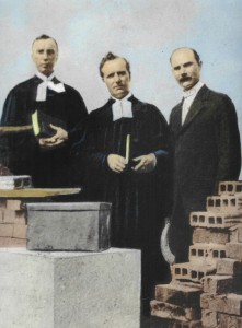 Cornerstone dedication, 1916. Rev. R.V. Smith, Rev. W.H.F. Heuer, Rev. B.F. Brandt. 