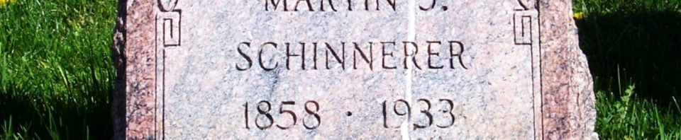 Martin J Schinnerer, Zion Lutheran Cemetery, Van Wert County, Ohio. (2012 photo by Karen)