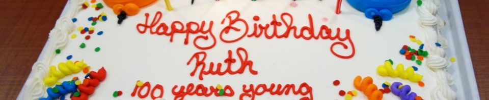 100th Birthday cake for Aunt Ruth, December 2019.