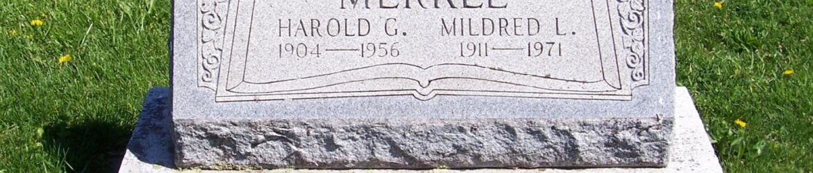 Harold G & Mildred L (Giessler) Merkle, Zion Lutheran Cemetery, Van Wert County, Ohio (2012 photo by Karen)