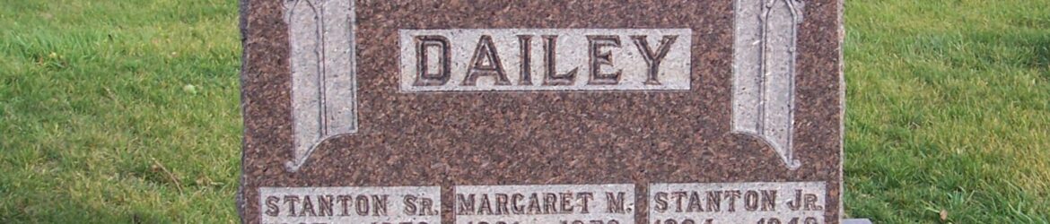 Dailey, Stanton R, Margaret (Brandt), Stanton Jr, Zion Lutheran Cemetery, Chattanooga, Mercer County, Ohio (2011 photo by Karen)