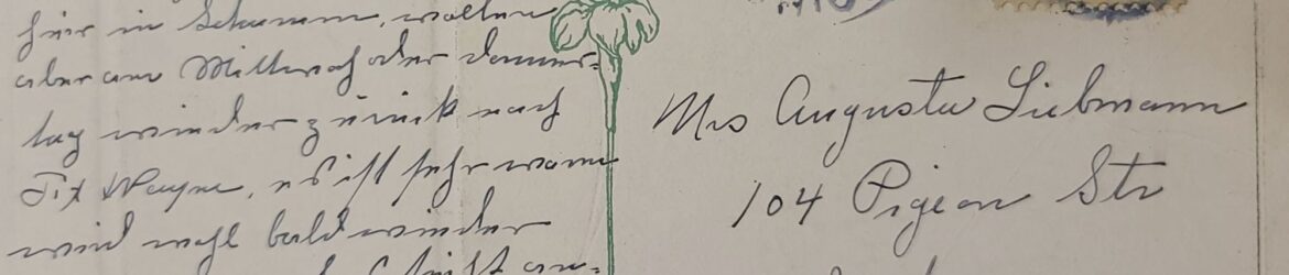 1912 postcard, postmarked Schumm, 1912, from Anna (Seemeyer) Liebmann